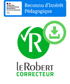 Le Robert Correcteur - Ministère de l'éducation Nationale et de la Jeunesse - Reconnu d'Intérêt Pédagogique