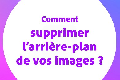 Comment retirer l’arrière-plan d’une image avec Express ?